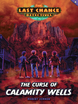 cover image of The Curse of Calamity Wells
